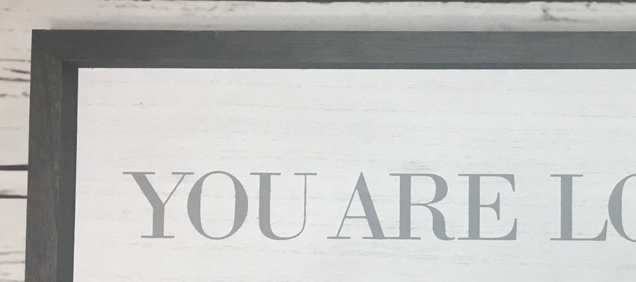 Millenial, You Are Loved, You Are Loved Sign, Love Wood Sign