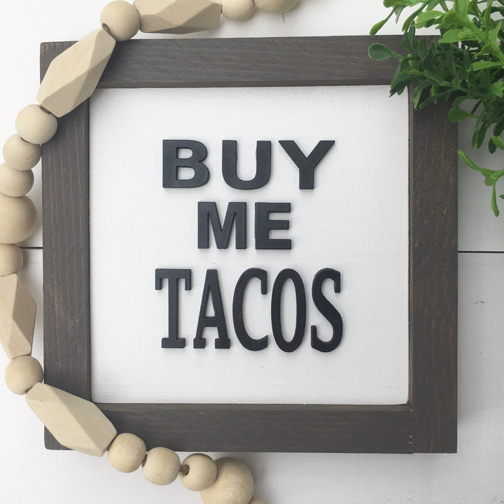 Buy Me Tacos