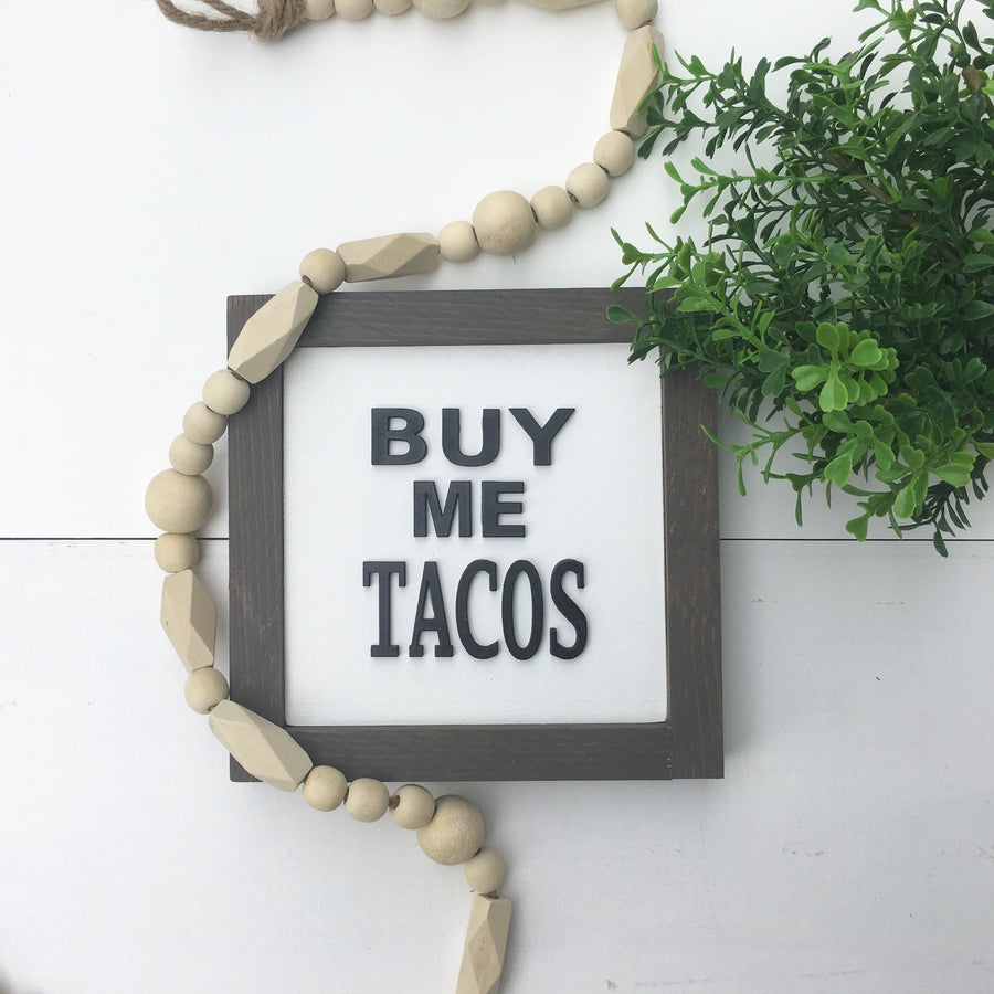 Buy Me Tacos