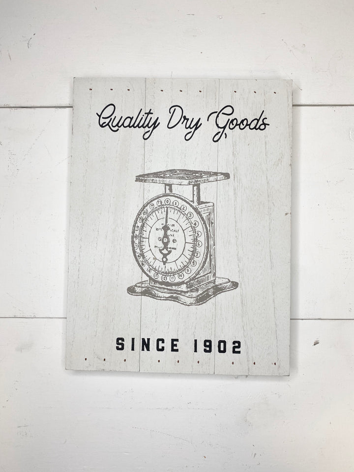 Quality Dry Goods Palette Sign