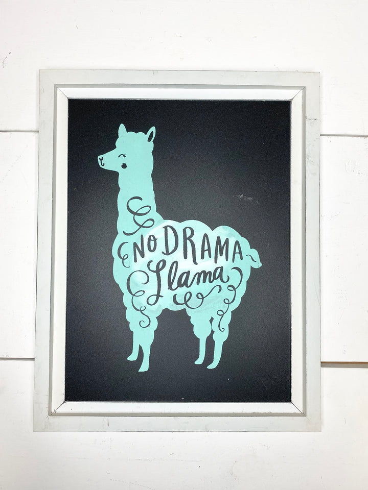 No Drama Llama Sign