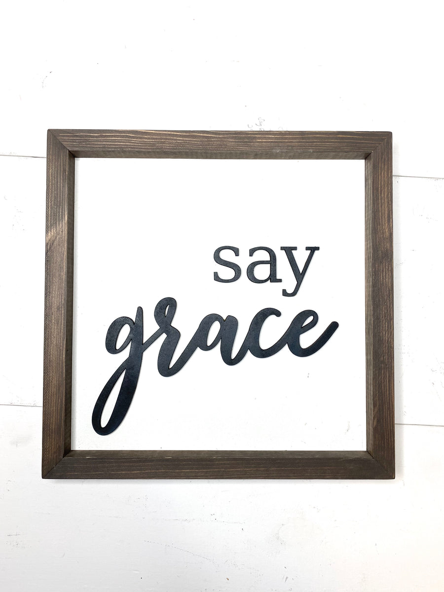 Please Say Grace