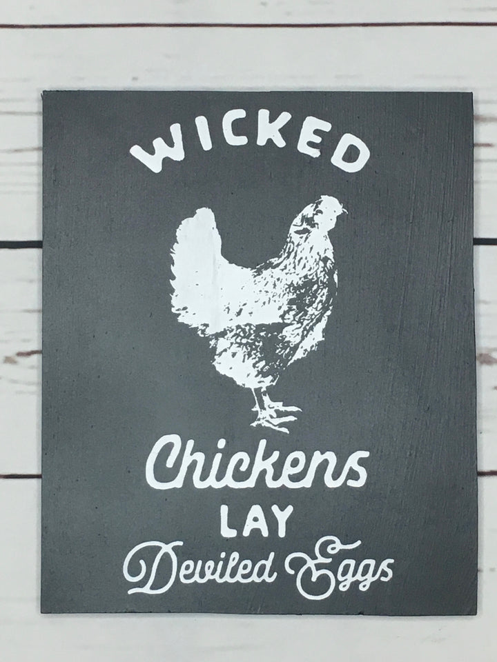 Wicked Chickens Lay Deviled Eggs Sign, Farmhouse Kitchen Decor