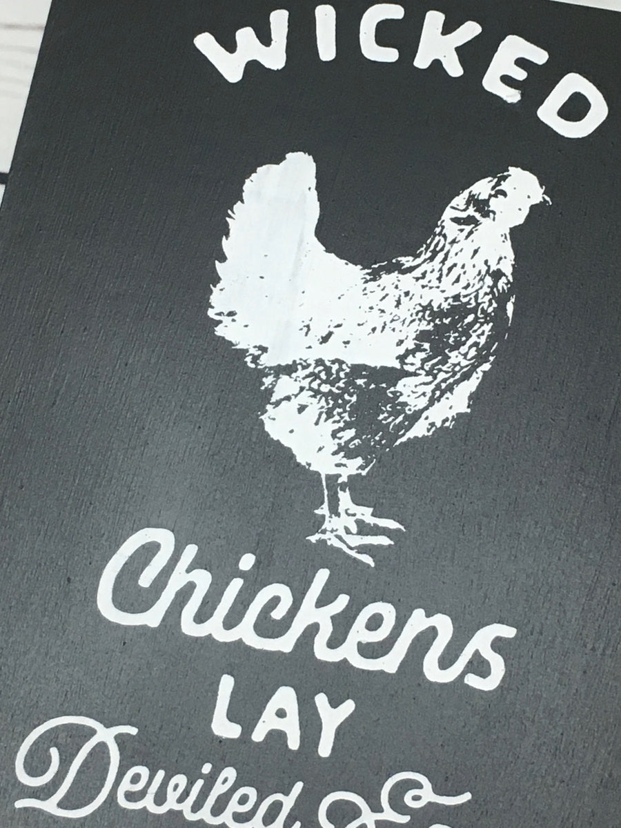 Wicked Chickens Lay Deviled Eggs Sign, Farmhouse Kitchen Decor