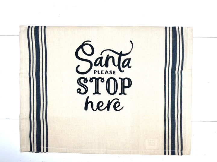 Christmas Live Sale - Santa Please Stop Here Tea Towel