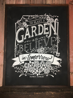 Audrey Hepburn, Audrey Hepburn Quote, To Plant a Garden is to Believe in Tomorrow