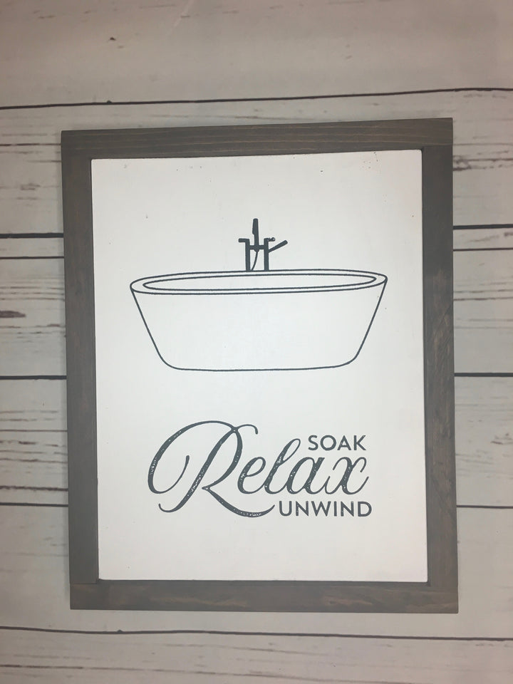 Take a Bath, Soak Wash, Soak Relax Unwind, Restroom Sign, Bathroom Art, Bathroom Wall Decor